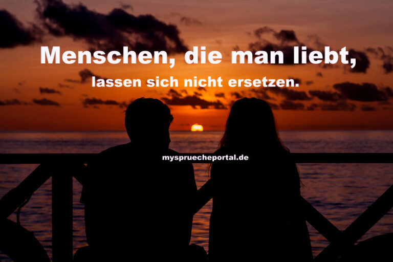 Menschen die man liebt Sprücheportal