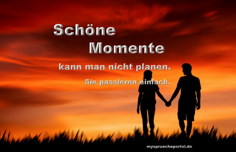 Schöne Momente Sprücheportal